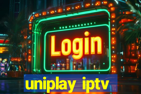 uniplay iptv